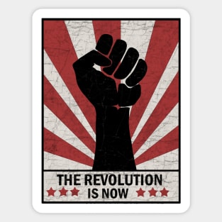 Revolution is now Sticker